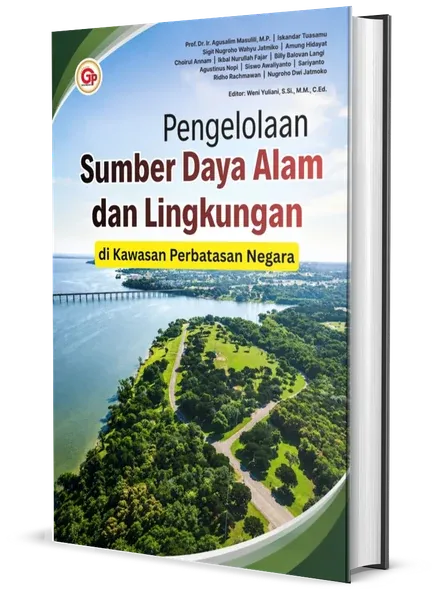 Sampul buku Pengelolaan Sumber Daya Alam dan Lingkungan di Kawasan Perbatasan Negara